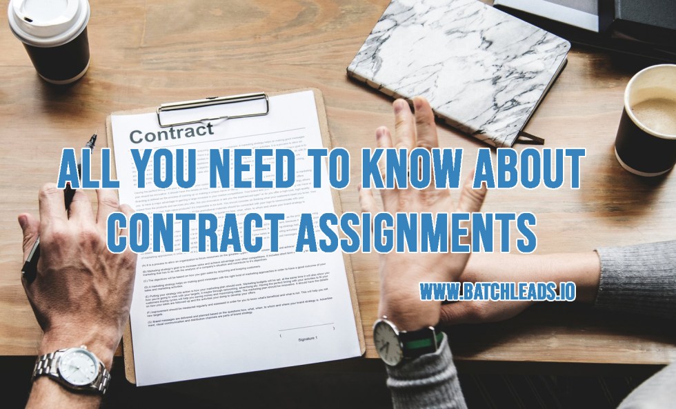 ALL YOU NEED TO KNOW ABOUT CONTRACT ASSIGNMENTS