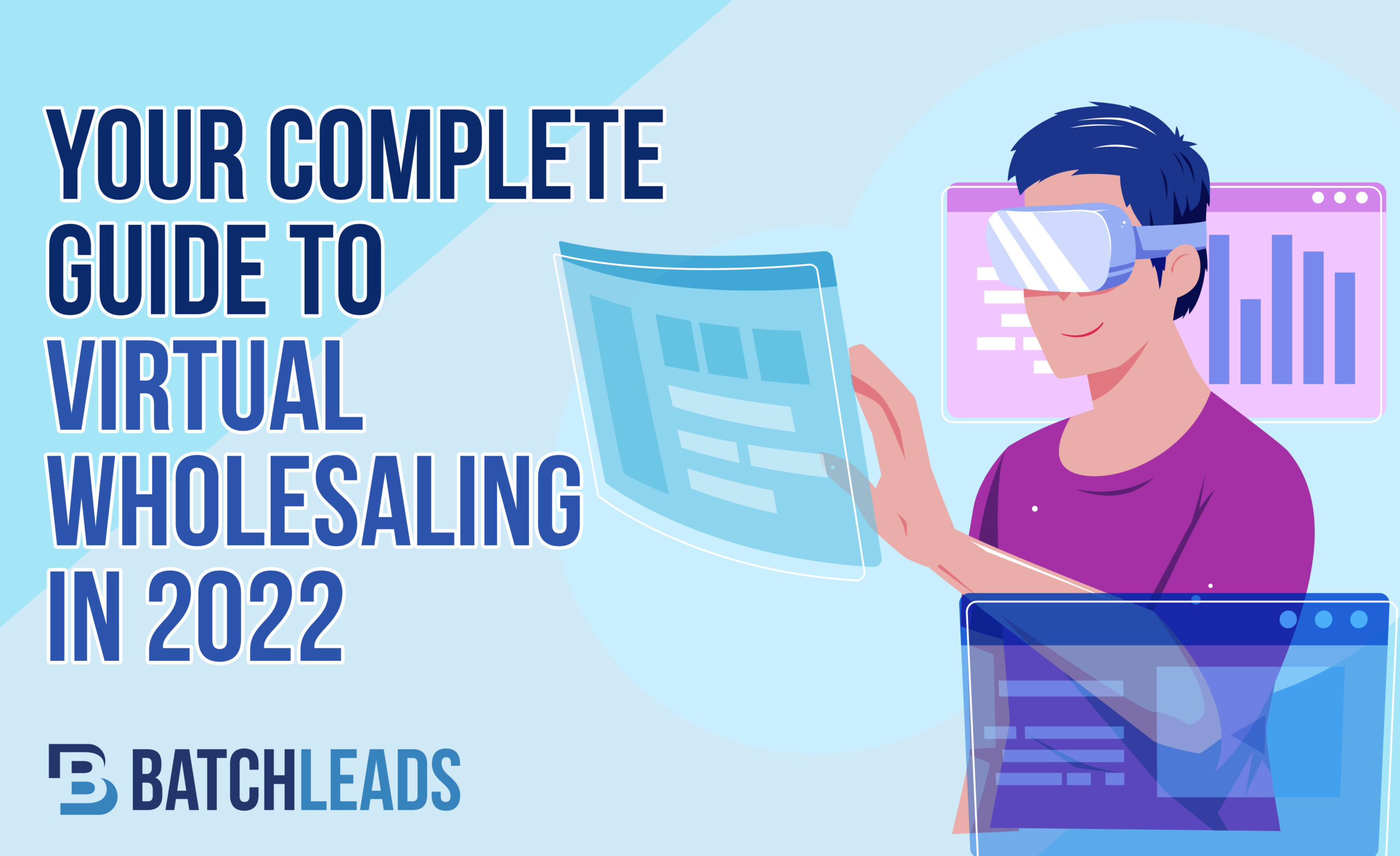 Your Complete Guide To Virtual Wholesaling In 2022