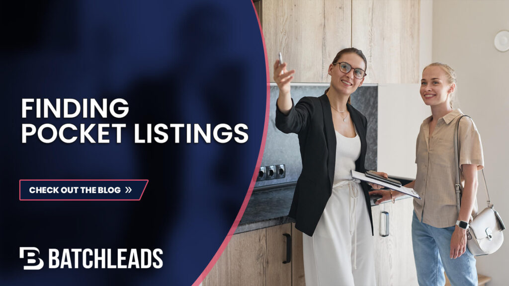 Your Complete Guide To Finding Pocket Listings