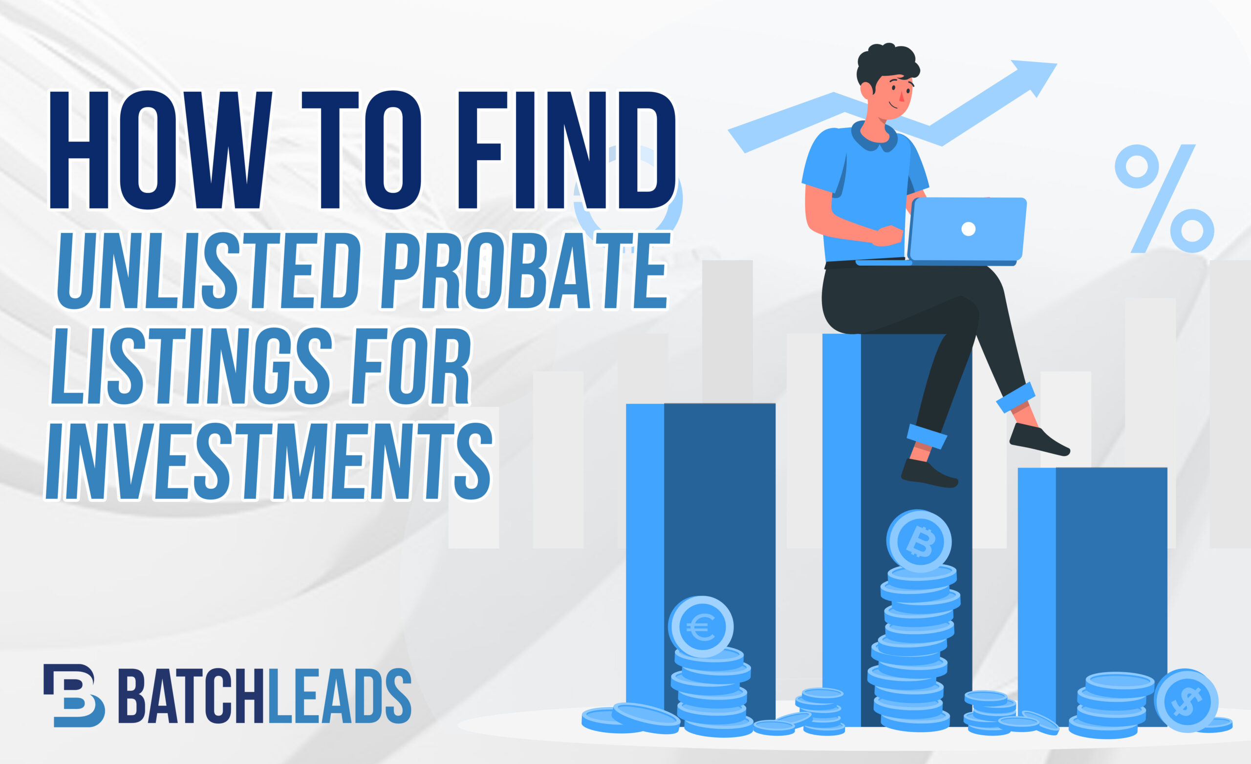 How To Find Unlisted Probate Listings For Investments