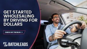 Why Is Driving For Dollars A Great Approach To Wholesaling?