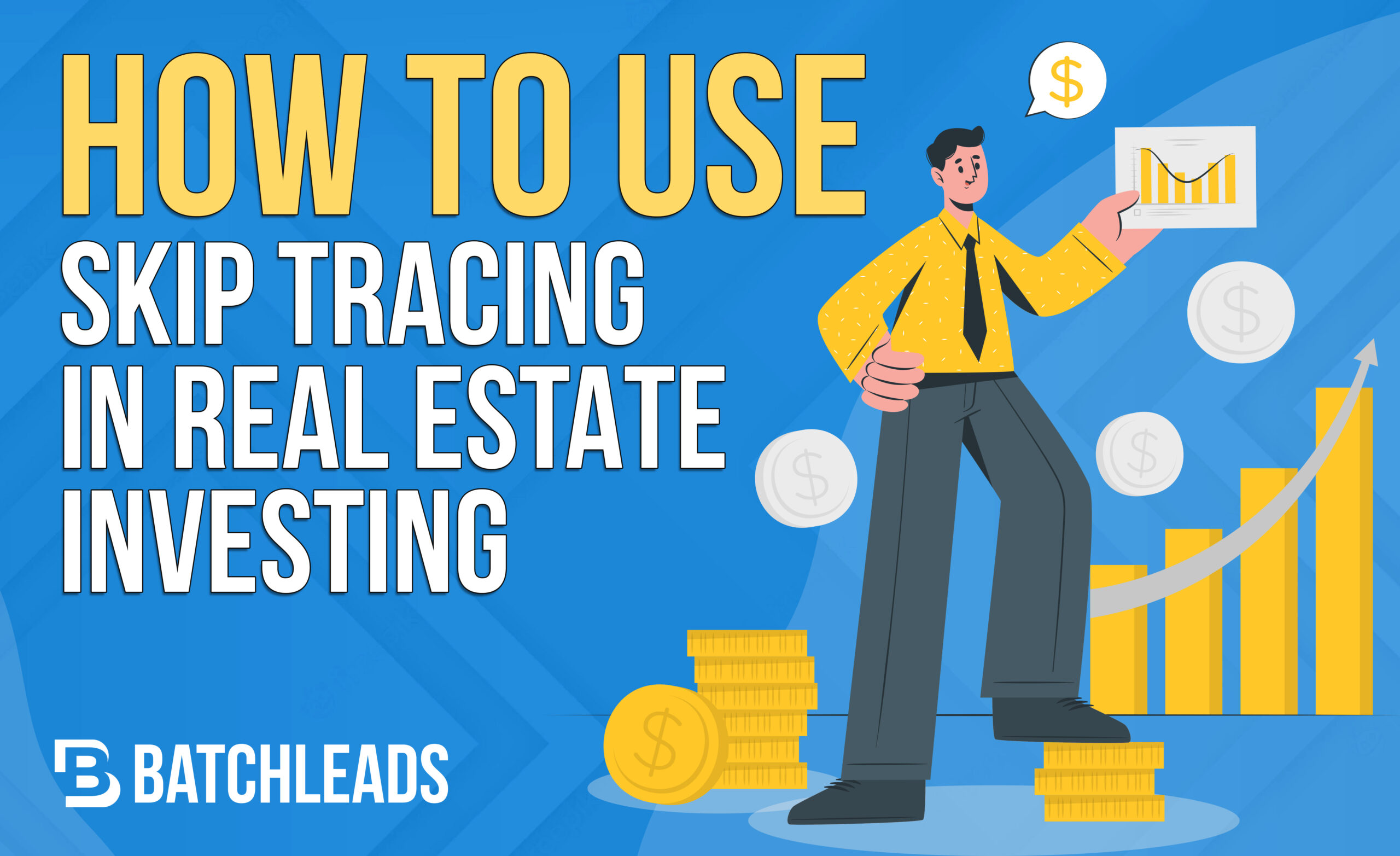 How to use skip tracing in real estate investing
