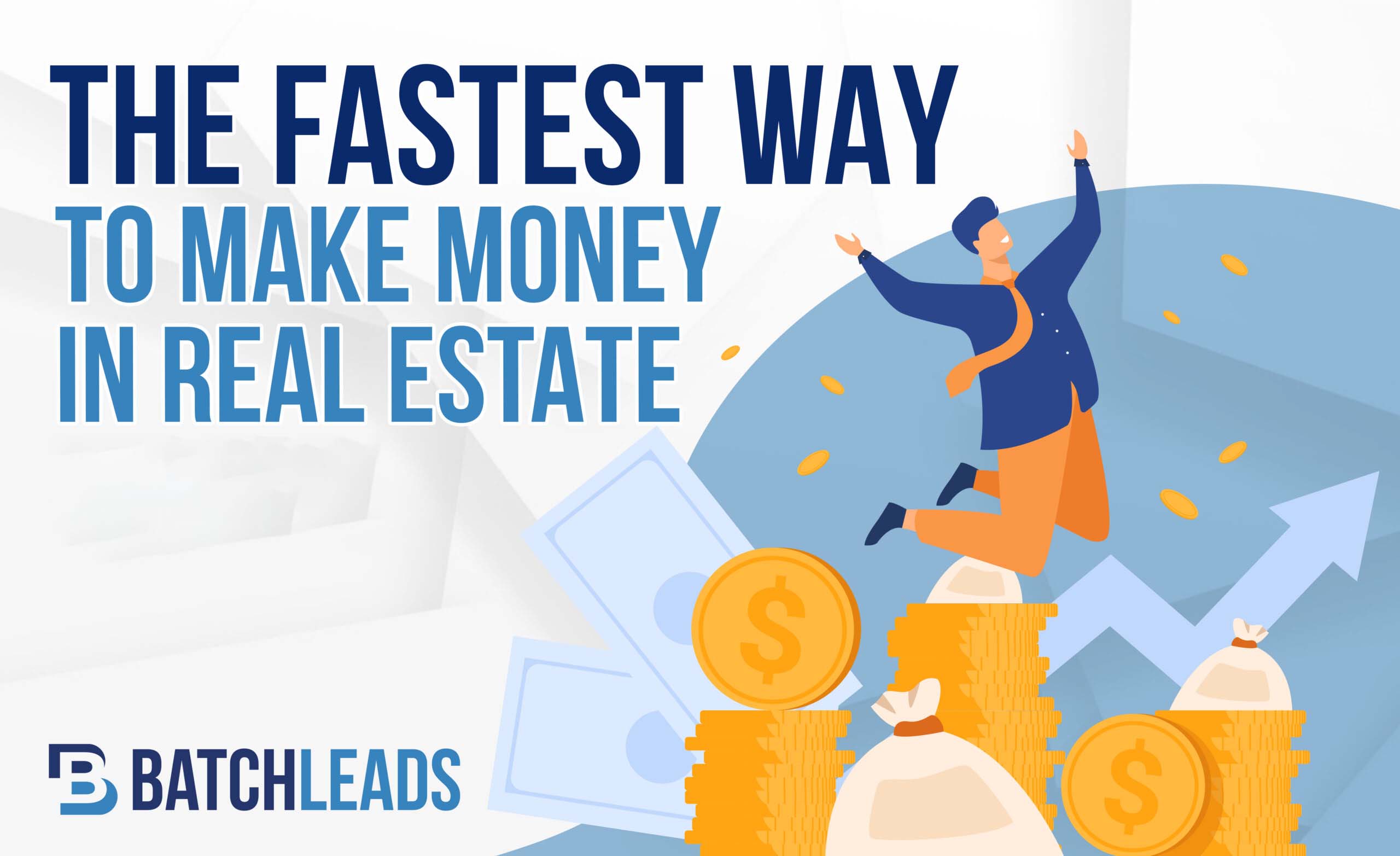 The fastest way to make money in real estate in 2025