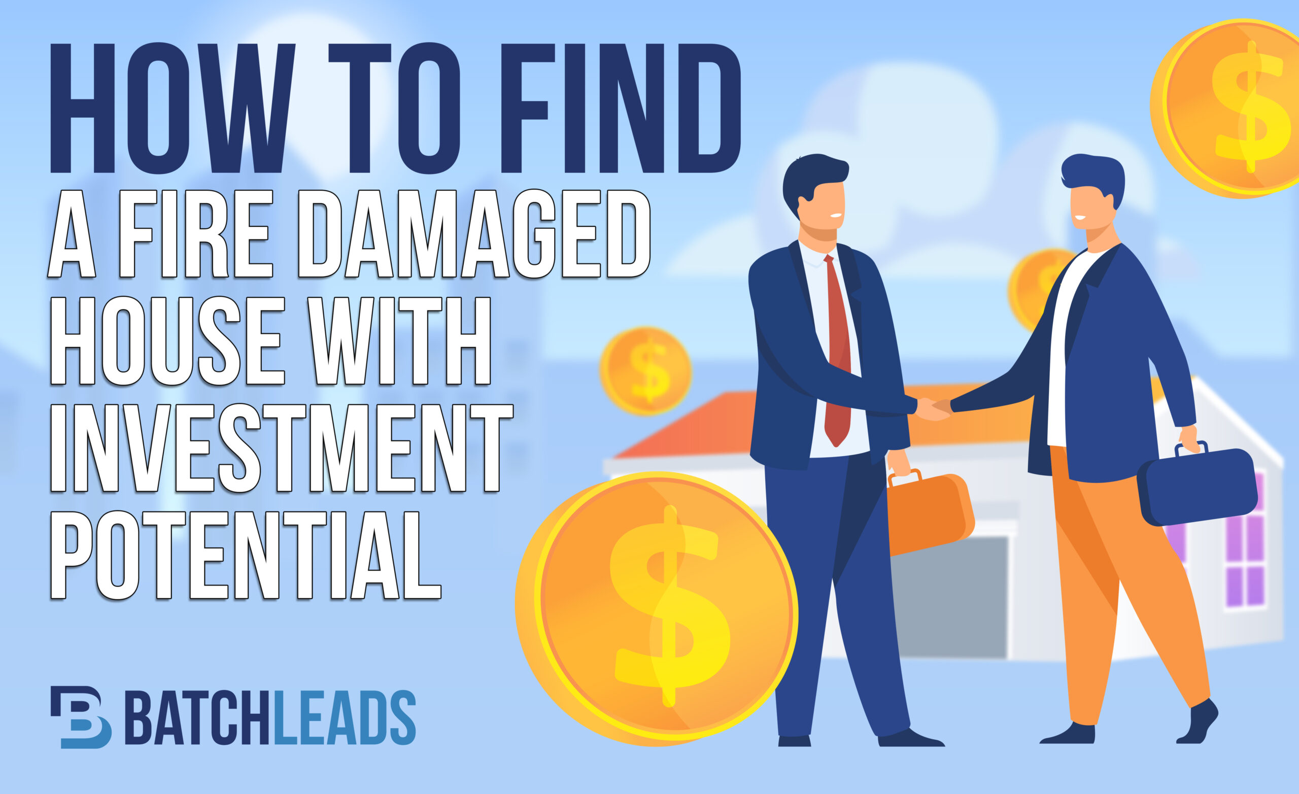How to Find a Fire Damaged House with Investment Potential