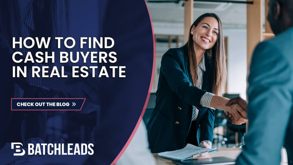 6 Ways to Find Cash Buyers for Wholesale Real Estate Deals