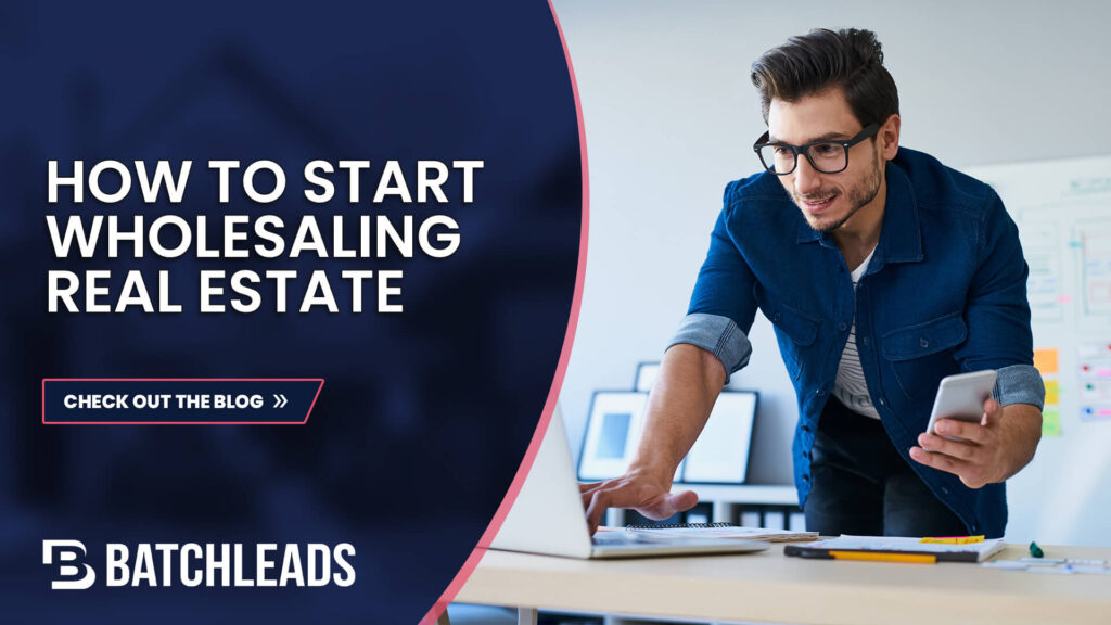 How to Become a Real Estate Wholesaler in 2023