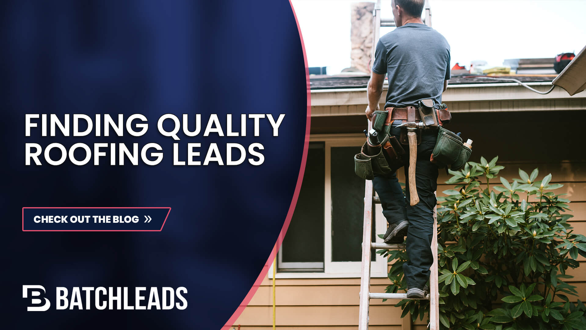 finding quality roofing leads with batchleads
