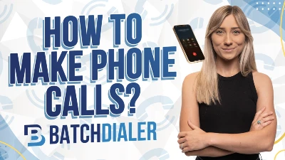 4 Steps to making calls in BatchDialer