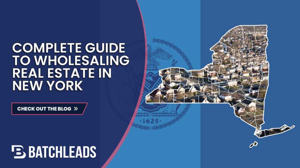 The Complete Guide to Wholesaling Real Estate in New York