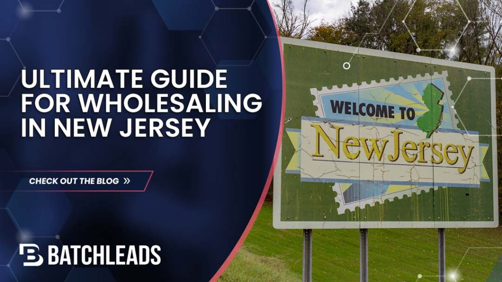 How to wholesale real estate in New Jersey