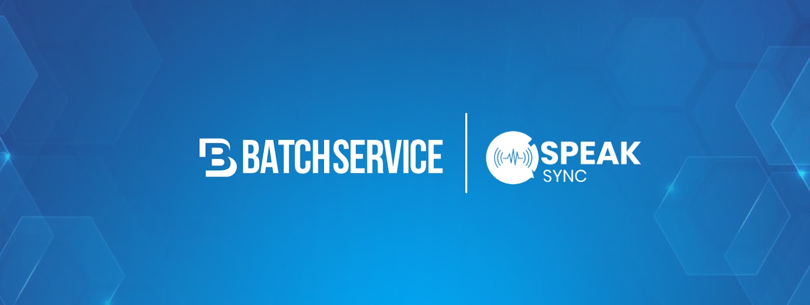 Speaksync and Batchservice Partnership