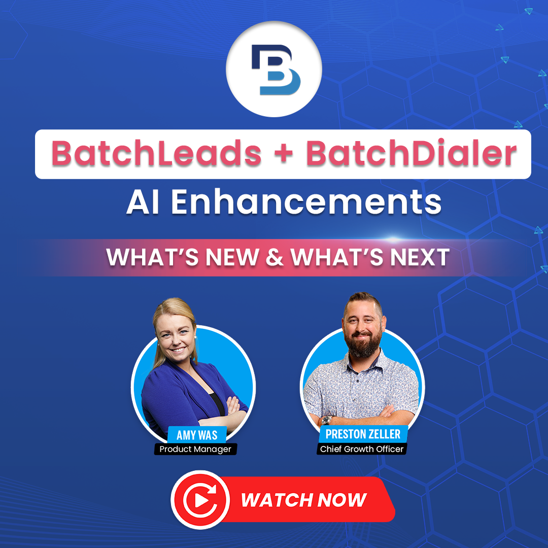 BatchLeads + BatchDialer AI Enhancements