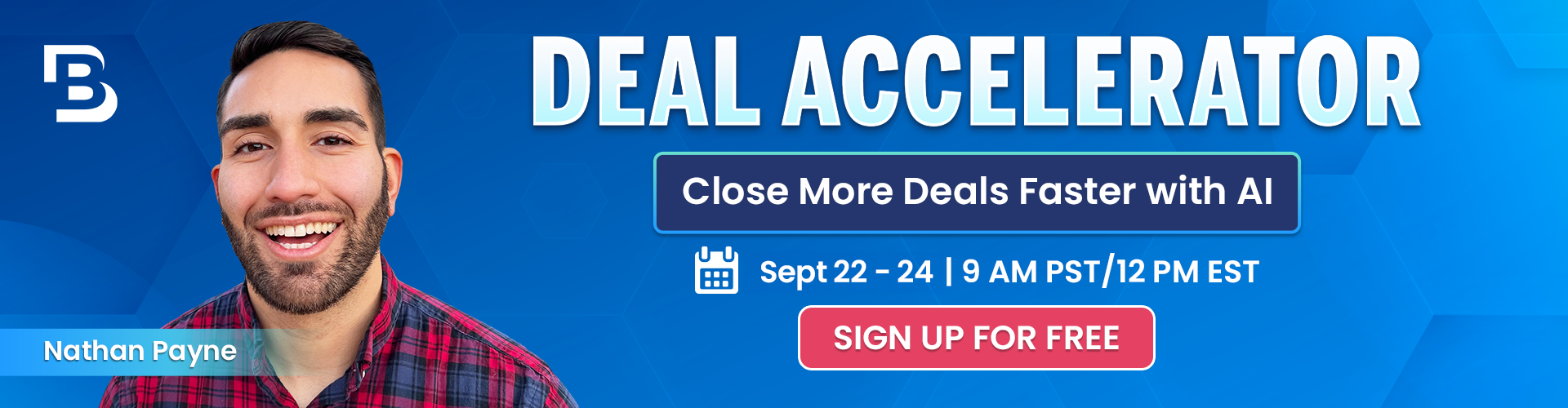 Deal Accelerator- Close More Deals Faster—with AI